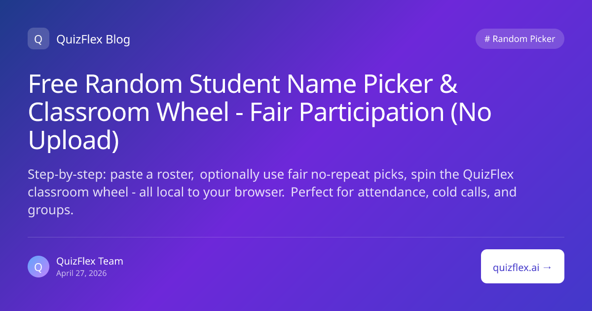Free Random Student Name Picker & Classroom Wheel - Fair Participation ...