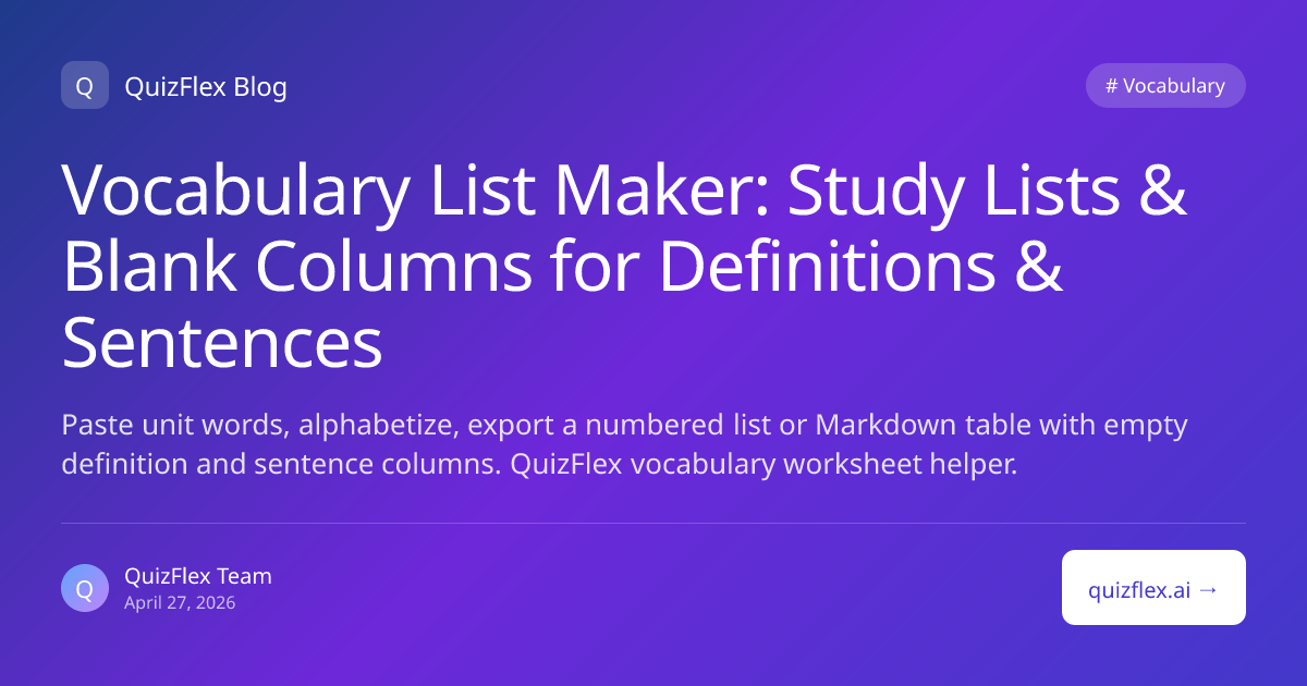 Vocabulary List Maker: Study Lists & Blank Columns for Definitions ...